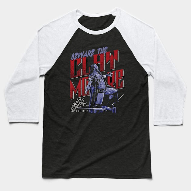 Drew McIntyre Beware Baseball T-Shirt by MunMun_Design